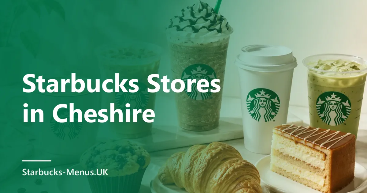 Starbucks Stores in Cheshire