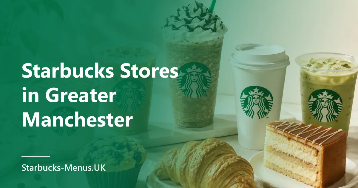 Starbucks Stores in Greater Manchester