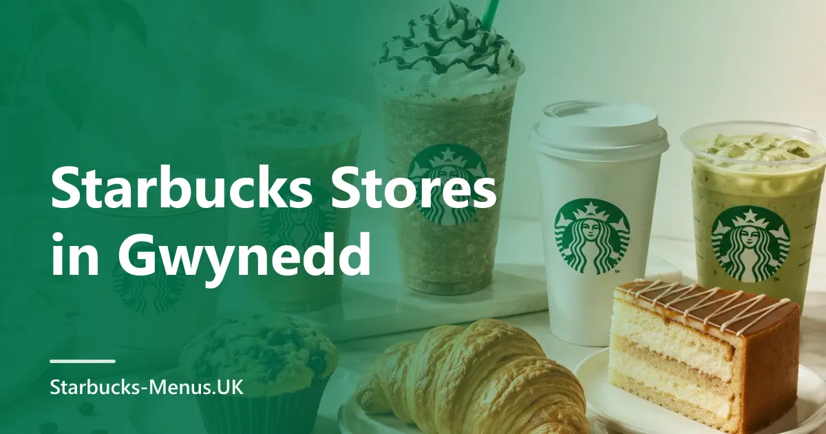 Starbucks Stores in Gwynedd