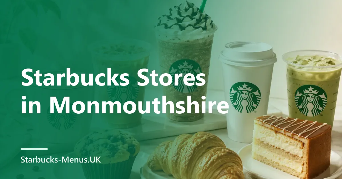 Starbucks Stores in Monmouthshire