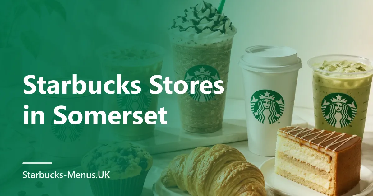 Starbucks Stores in Somerset