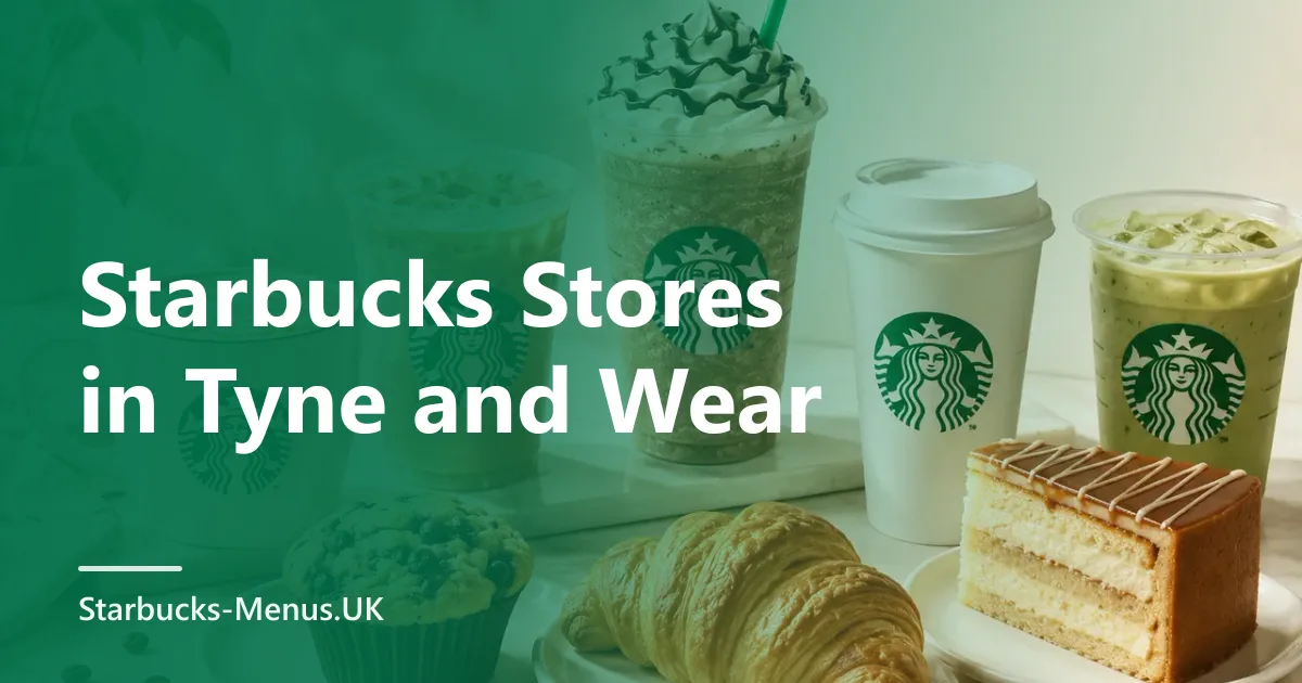 Starbucks Stores in Tyne and Wear