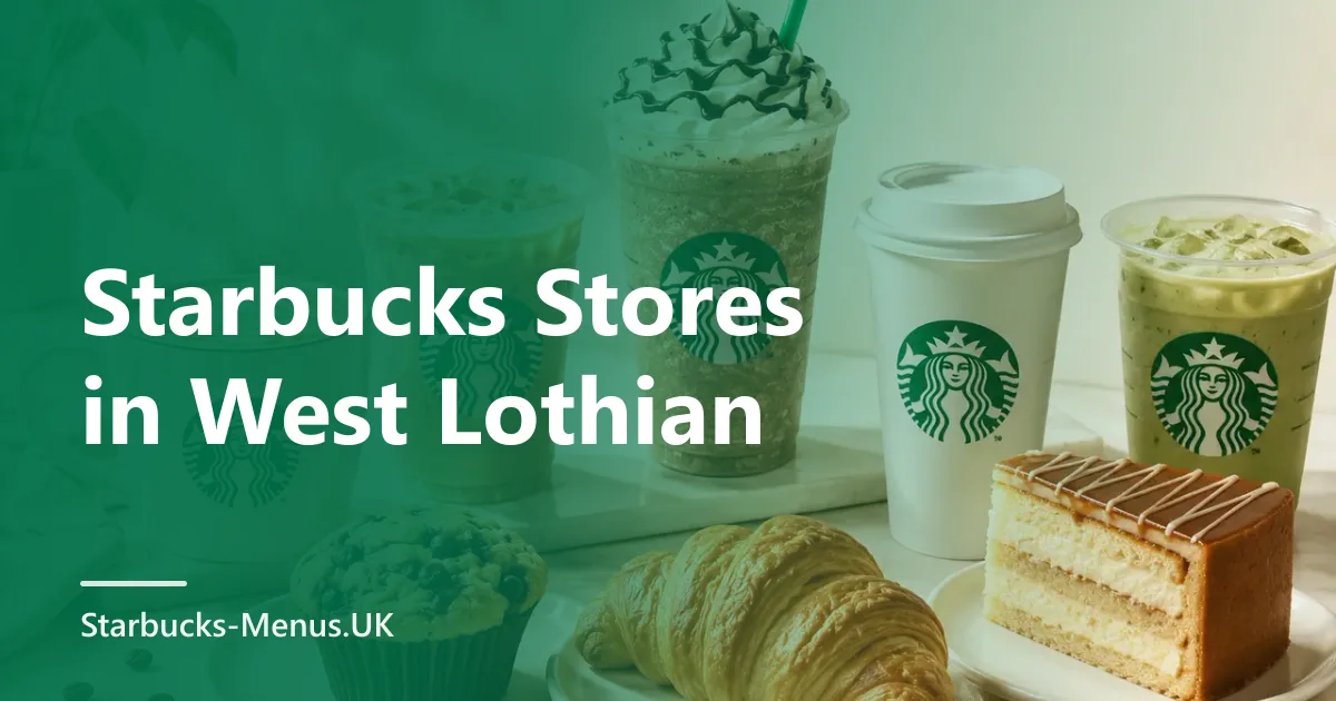 Starbucks Stores in West Lothian